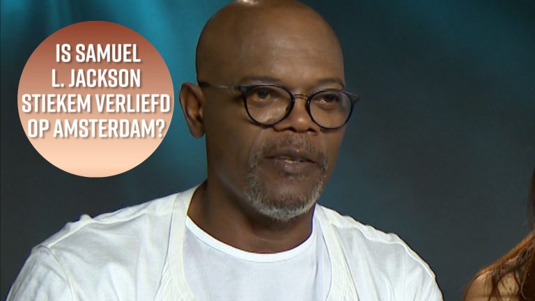 Samuel L. Jackson in Amsterdam: ‘Het was geweldig’