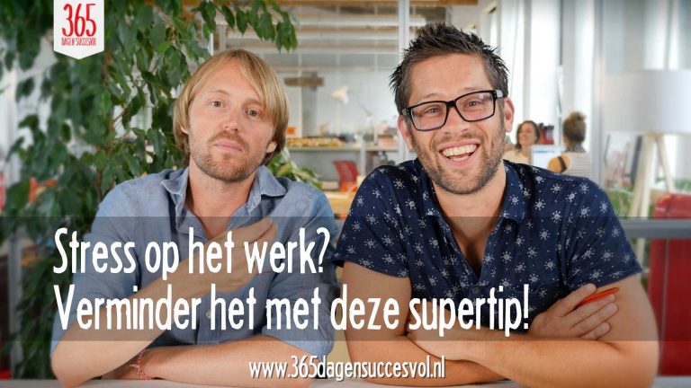 Verminder stress met deze supertip